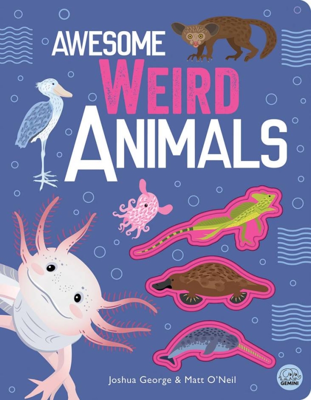 Book cover image - Awesome Weird Animals