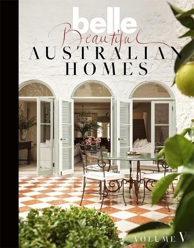 Book cover image - Belle Beautiful Australian Homes Volume 5