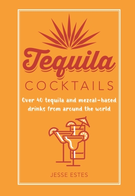 Book cover image - Tequila Cocktails