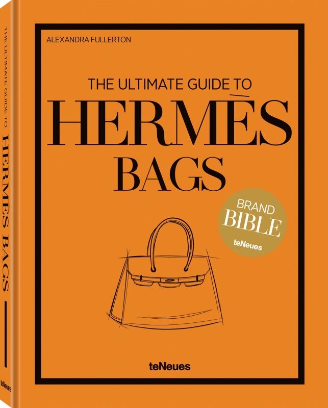 Book cover image - The Ultimate Guide to Hermès Bags