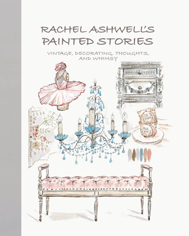 Book cover image - Rachel Ashwell’s Painted Stories