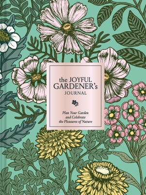 Book cover image - The Joyful Gardener’s Journal