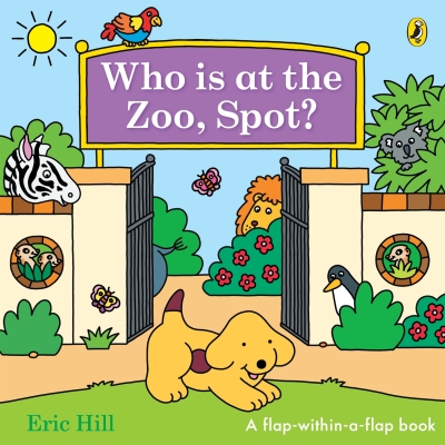 Book cover image - Who is at the Zoo, Spot?