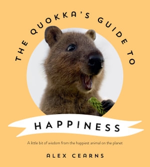 Book cover image - The Quokka’s Guide to Happiness