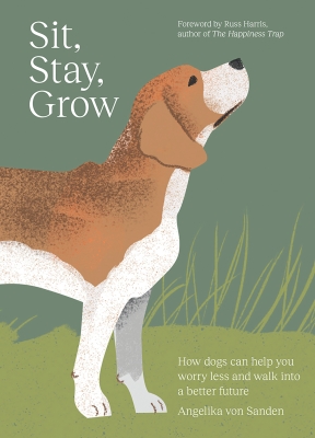 Book cover image - Sit, Stay, Grow