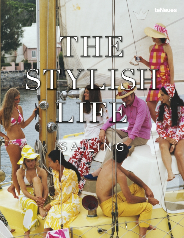 Book cover image - The Stylish Life Sailing