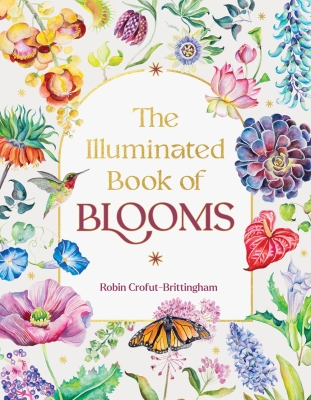 Book cover image - The Illuminated Book of Blooms