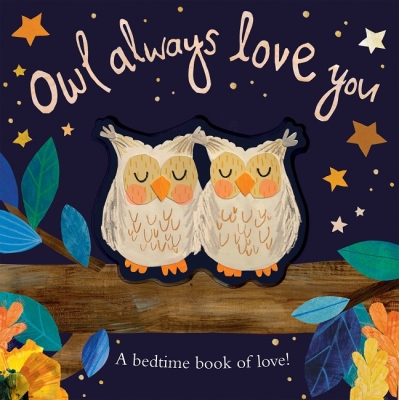 Book cover image - Owl Always Love You