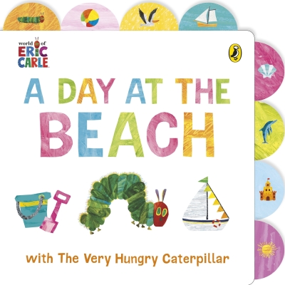 Book cover image - A Day at the Beach with The Very Hungry Caterpillar