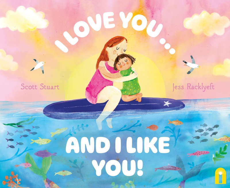Book cover image - I Love You … and I Like You!