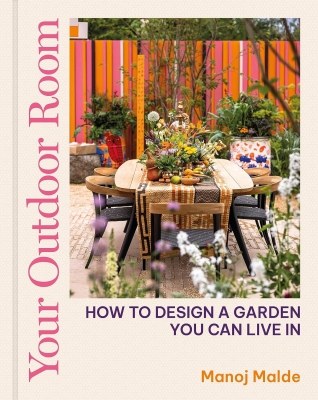 Book cover image - Your Outdoor Room: How to Design a Garden You Can Live In