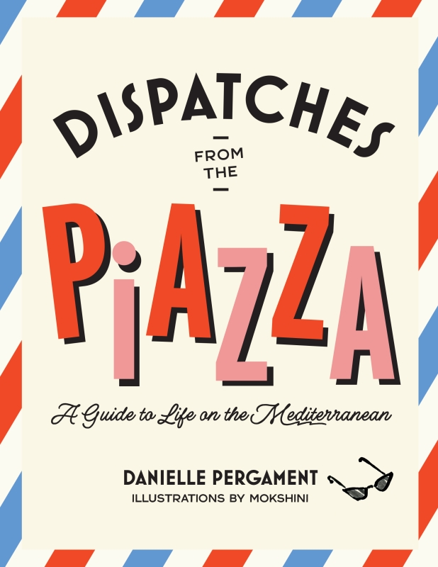 Book cover image - Dispatches from the Piazza