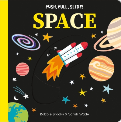 Book cover image - Push, Pull, Slide! Space