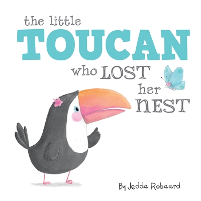Book cover image - The Little Toucan Who Lost Her Nest