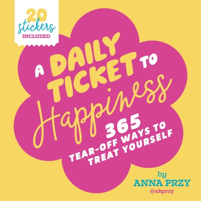 Book cover image - A Daily Ticket to Happiness