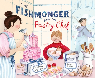 Book cover image - The Fishmonger and the Pastry Chef
